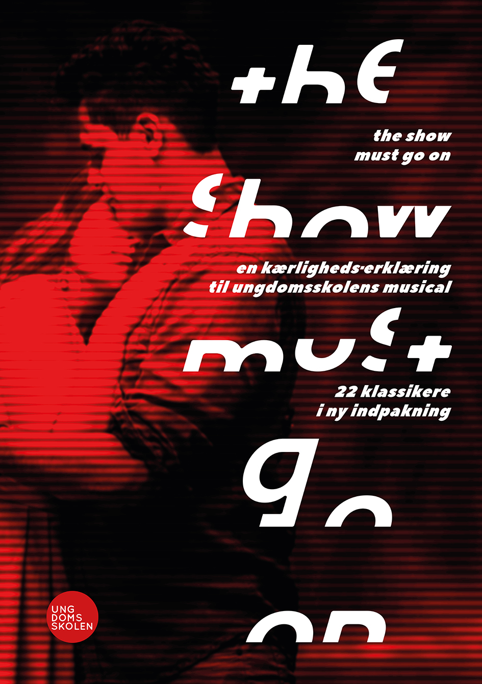 The Show Must Go On_plakat